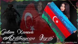 Gulum Xanova - Azerbaycan Esgeri