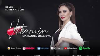 Marianna Shagieva - Vitamin (Remix)