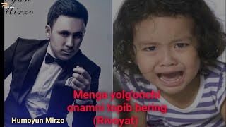 Menga yolg'onchi onamni topib bering dadajon - tasirli rivoyat