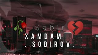 Xamdam Sobirov - Sabr