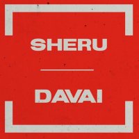 SHERU - DAVAI