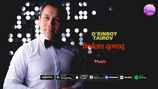 O'rinboy Tairov - Bodom qovoq