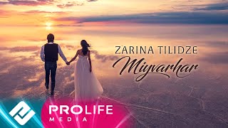 Zarina Tilidze - Miyvarhar