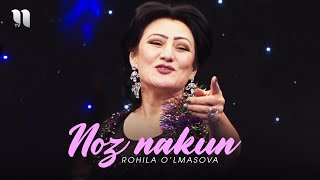 Rohila O'lmasova - Noz nakun jon