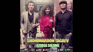 Shohimardon Tagaev - Azobga solding (remix)