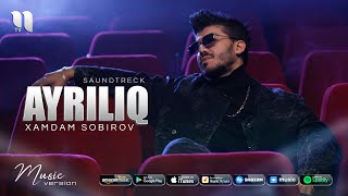 Xamdam Sobirov - Ayriliq (soundtrack)
