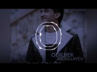 Odilbek Abdullayev - Kim Bu