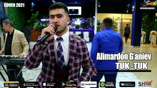 Alimardon G'aniev - Tuk Tuk (cover remix)