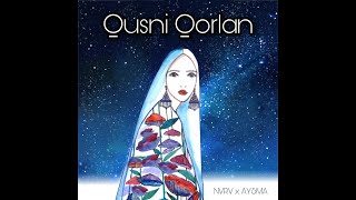 Aysma, NVRV - Qusni Qorlan