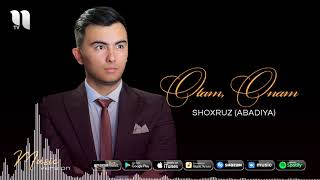 Shoxruz (Abadiya) - Otam, Onam
