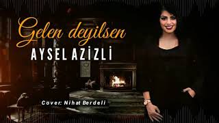 Aysel Azizli - Seven Deyilsen