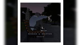 BIGBAN & KRIPTON - Сенсіз