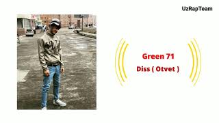 Green 71 - Diss (Otvet)
