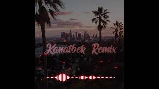 Kanatbek Remix - Qaiyrly tan