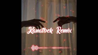 Kanatbek Remix - Вселенная