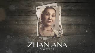 Marsel - Zhan Ana