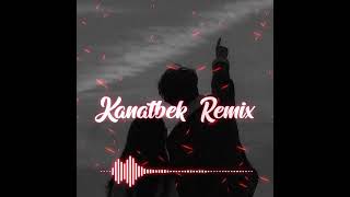 Ozin gana - Kanatbek Remix