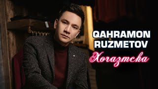 Qahramon Ruzmetov - Xorazmcha