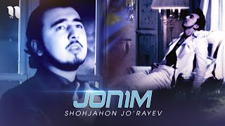 Shohjahon Jo'rayev - Jonim