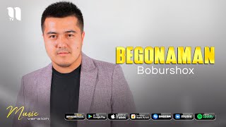 Boburshox - Begonaman