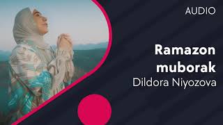 Dildora Niyozova - Ramazon muborak