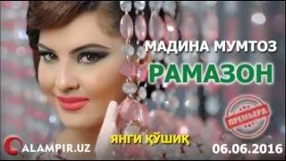 Madina Mumtoz - Ramazon