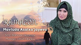 Mavluda Asalxo'jayeva - Ramazon