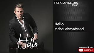 Mehdi Ahmadvand - Hello (Salam)