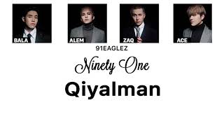 NINETY ONE - Qiyalman