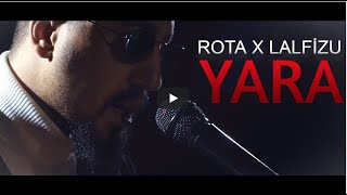 Rota & Lalfizu - Yara