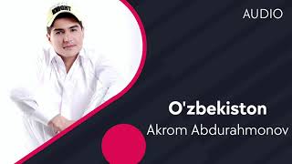 Akrom Abdurahmonov - O'zbekiston