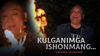 Mirzabek Xolmedov - Kulganimga ishonmang