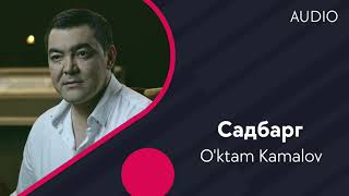 O'ktam Kamalov - Садбарг