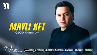 Ozod Karimov - Mayli ket