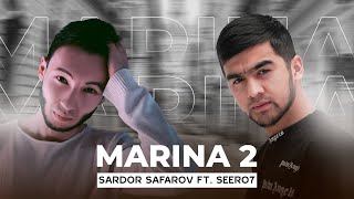 Sardor Safarov, Seero7 - Marina 2 (Kelaman ko'changga ko'rgani 2)