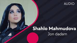 Shahlo Mahmudova - Jon dadam
