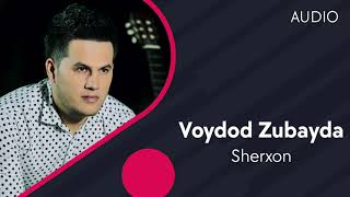 Sherxon - Voydod Zubayda
