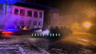 Xamdam Sobirov - Xasta yurak
