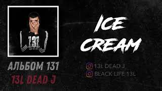 13L DEAD J - Ice cream (131)