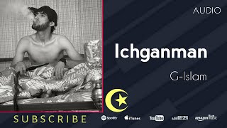 G-Islam - Ichganman