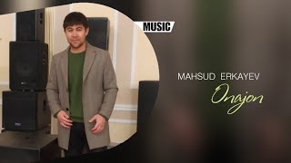 Mahsud Erkayev - Onajon