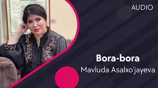 Mavluda Asalxo'jayeva - Bora-bora
