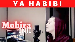 Mohira Inji - Ya Habibi (cover)
