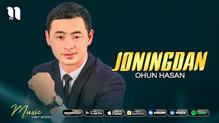 Ohun Hasan - Joningdan
