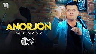 Said Jafarov - Anorjon