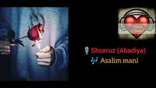Shoxruz (Abadiya) - Asalim mani (guitar version)