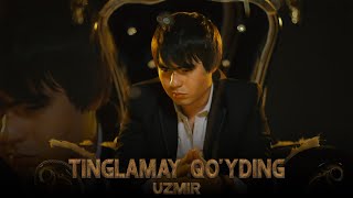 UZmir - Tinglamay qo'yding (New Version)