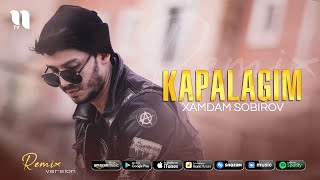 Xamdam Sobirov - Kapalagim (remix)