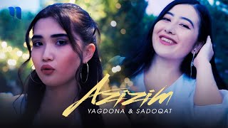 Yagdona va Sadoqat - Azizim