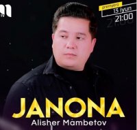 Alisher Mambetov - Janona
